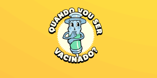 quando vou ser vacinado